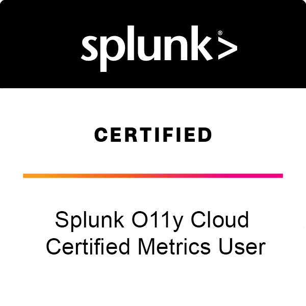 Splunk O11y Cloud Certified Metrics User